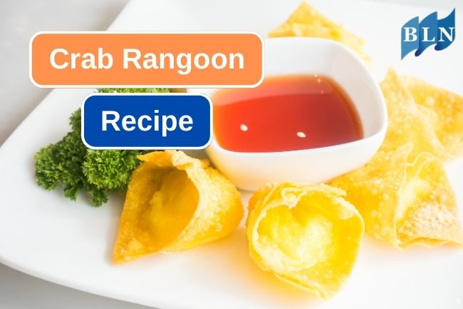 Try This Crab Rangoon Recipe for Your Next Meal